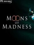 Moons of Madness-CODEX