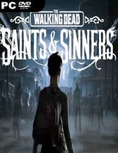 download the walking dead saints & sinners for free