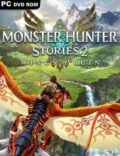 Monster Hunter Stories 2 Wings of Ruin-CODEX