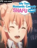 My Teen Romantic Comedy SNAFU Climax-CODEX