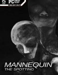 Mannequin The Spotting-CODEX