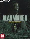 Alan Wake II Deluxe Edition-CODEX