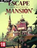 Escape From Mystwood Mansion-CODEX