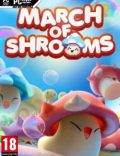 March of Shrooms-CODEX