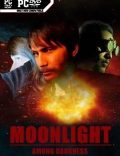 Moonlight: Among Darkness-CODEX