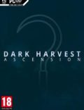 Dark Harvest: Ascension-CODEX