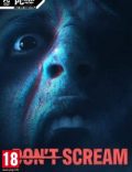 Don’t Scream-CODEX