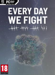 Every Day We Fight Cover