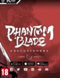 Phantom Blade: Executioners-CODEX