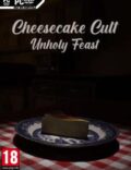 Cheesecake Cult: Unholy Feast-CODEX
