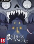 The Bugs Manor-CODEX