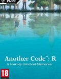 Another Code: R – A Journey into Lost Memories-CODEX