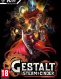 Gestalt: Steam & Cinder-CODEX