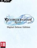 Granblue Fantasy: Relink – Digital Deluxe Edition-CODEX