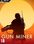 Gun Miner-CODEX