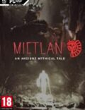 Mictlan: An Ancient Mythical Tale-CODEX