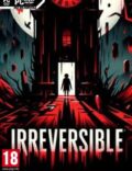 Irreversible-CODEX