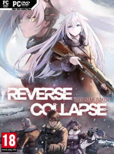 Reverse Collapse: Code Name Bakery Cover