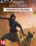 Assassin’s Creed Shadows: Thrown to the Dogs-CODEX