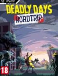 Deadly Days: Roadtrip-CODEX