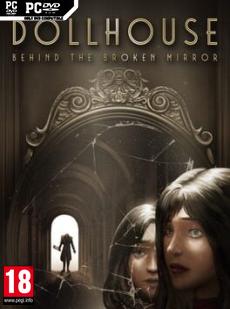 Dollhouse: Behind the Broken Mirror Cover