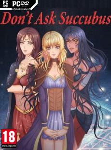 Don't Ask Succubus Cover