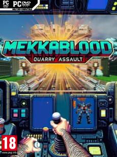 Mekkablood: Quarry Assault Cover