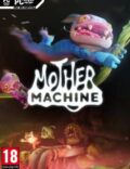 Mother Machine-CODEX