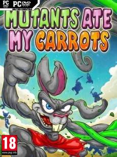 Mutants Ate My Carrots Cover