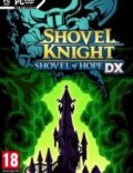 Shovel Knight: Shovel of Hope DX-CODEX